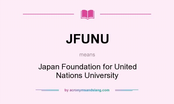 JFUNU meaning - what does JFUNU stand for?